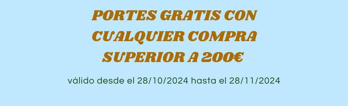 portes gratis en compras superiores a 200€